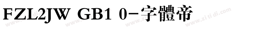 FZL2JW GB1 0字体转换